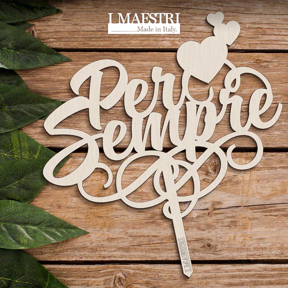 Cake Topper Matrimonio in Legno – Made in Italy (Per Sempre)